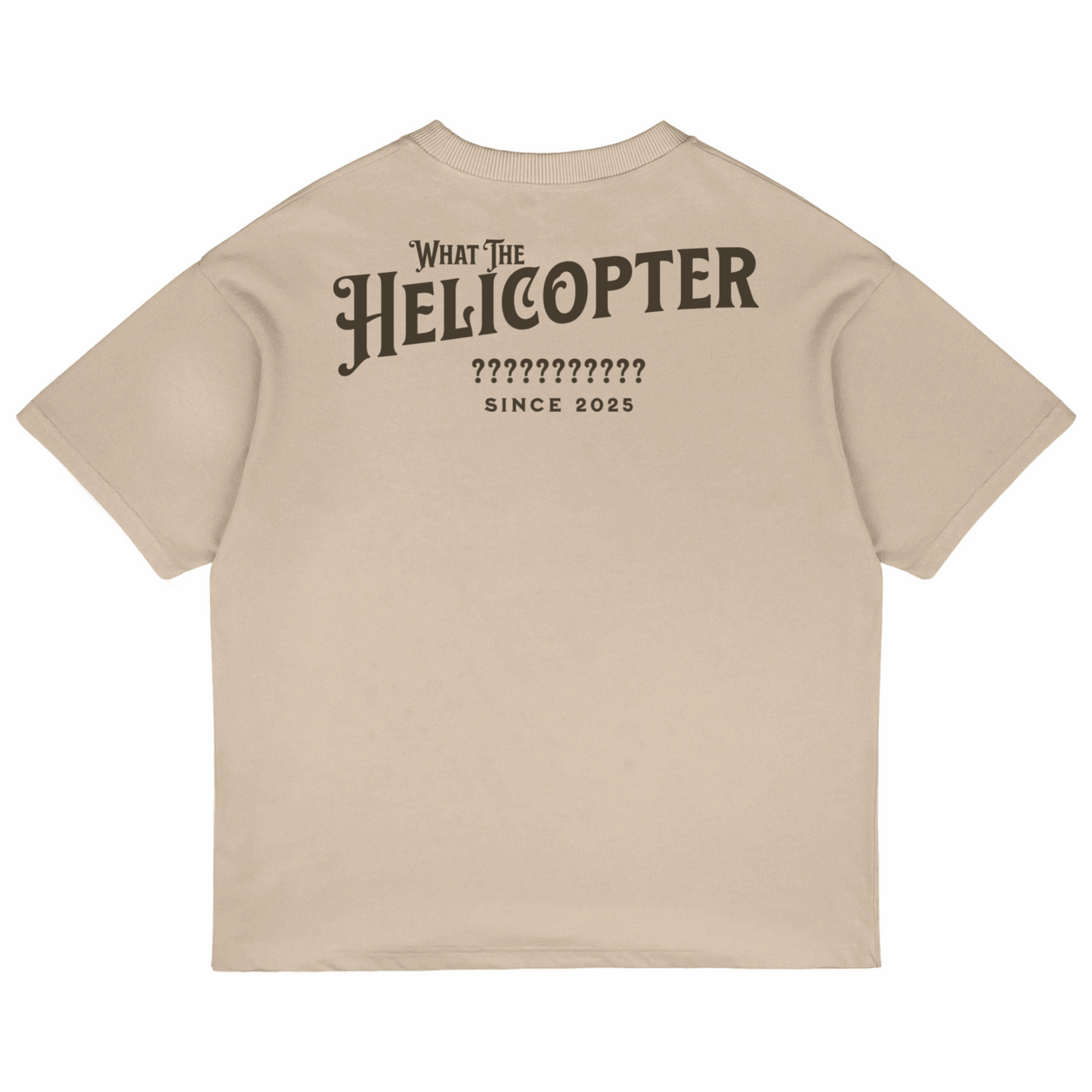 What The Helicopter - Unisex Oversized T-shirt