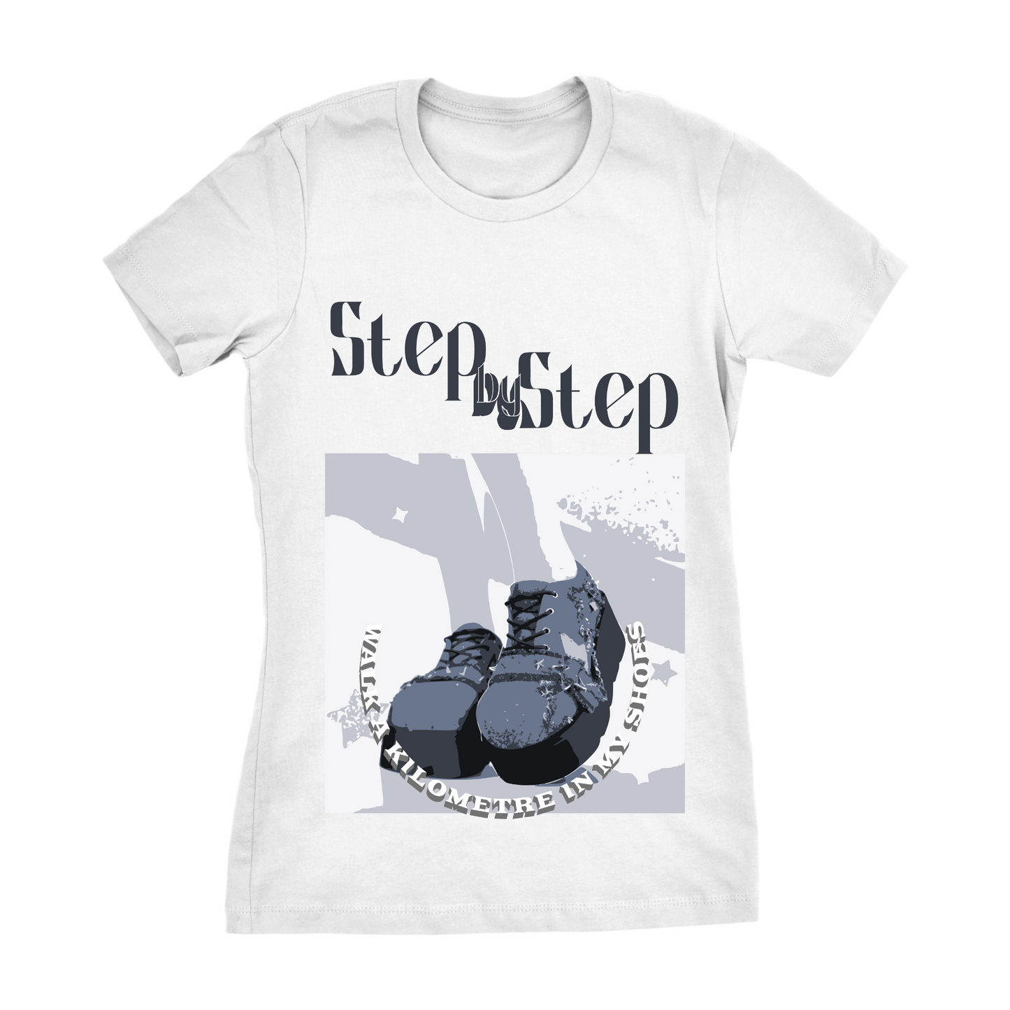 Step By Step - Women's Roundneck T-shirt